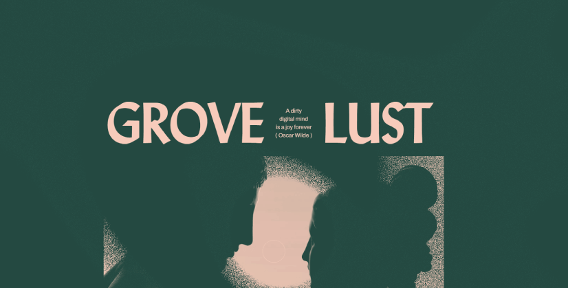 Grove Lust Graphic Design Animation in Petrol green and Pink